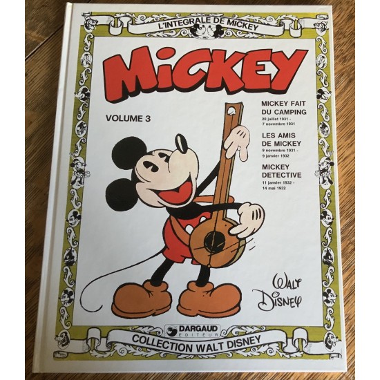 Mickey - L’intégrale de Mickey - Volume 3 (juillet 1931 - mai 1932) De Disney